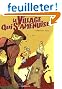 Le Village qui s'ammenuise