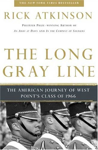 City Travel Guides Discounted  Books : The Long Gray Line: The American Journey of West Point's Class of 1966