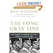 The Long Gray Line: The American Journey of West Point's Class of 1966