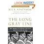 The Long Gray Line: The American Journey of West Point's Class of 1966