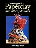 Working with Paperclay and Other Additives