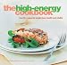 The High-energy Cookbook: Low-GI Recipes for Weight Loss and Vitality