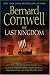 The Last Kingdom (The Saxon Chronicles Series #1)