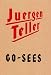 Juergen Teller Go-Sees