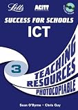 KS3 ICT Course
 Teaching Resources Year 9 (Success for Schools),
Sean O
