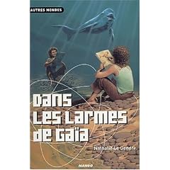 Dans les larmes de Ga�a