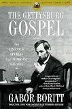 The Gettysburg Gospel: The Lincoln Speech That Nobody Knows (Simon & Schuster Lincoln Library)