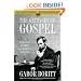 The Gettysburg Gospel: The Lincoln Speech That Nobody Knows (Simon & Schuster Lincoln Library)