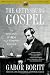 The Gettysburg Gospel: The Lincoln Speech That Nobody Knows (Simon & Schuster Lincoln Library)