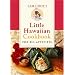 Sam Choy's Little Hawaiian Cookbook for Big Appetites