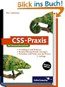 CSS-Praxis: Perfektes Webdesign mit Cascading Stylesheets (Galileo Computing)