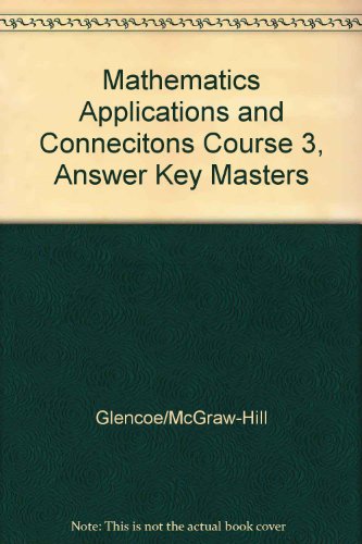 mathematics applications and connecitons course 3 answer key masters