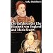 Die Gefahren der Ehe: Elisabeth von England und Maria Stuart
