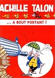 Achille Talon ... � bout pourtant