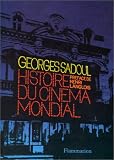 Revue Flammarion  / Histoire du cinéma mondial : des origines à nos jours