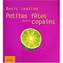 Petites fêtes entre copains