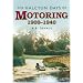 The Halcyon Days of Motoring: 1900-1940