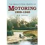 The Halcyon Days of Motoring: 1900-1940