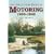 The Halcyon Days of Motoring: 1900-1940