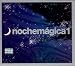 Nochemagica 1 {Various Artists}