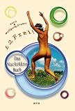 1, 2, Frei! Das Nacktaktivbuch