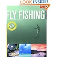 Outside Adventure Travel: Fly Fishing by E. Donnall Thomas, R. Valentine Atkinson, and E. Donnall Thomas Jr.