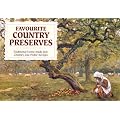 Favourite Country Preserves - Traditional Home-made Jam, Chutney and Pickle Recipes
