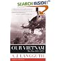Our Vietnam: The War 1954-1975