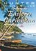 Search : Cruising the Eastern Caribbean: A Guide to the Ships & Ports of Call