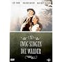 Und ewig singen die W�lder
