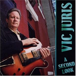 Mel Bay A Second Look by Vic Juris (Audio CD - 2005)