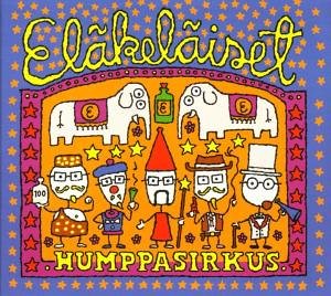 El&auml;kel&auml;iset - Humppasirkus - Zortam Music