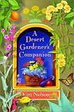 A Desert Gardener's Companion