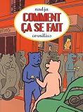 Revue Editions Cornélius  / Comment ça se fait