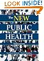 The New Public Health, Second Edition: An Introduction for the 21st Century