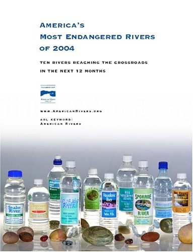 Magazines: Americas Most Endangered Rivers