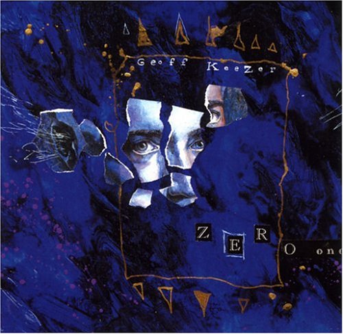 Geoff Keezer - Zero One - Zortam Music