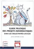 Revue Lettre du cadre territorial  / Guide pratique des projets informatiques dans les collectivités locales