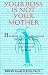 Book Your Boss Is Not Your Mother: Breaking Free from Emotional Politics to Achieve Independence and Success at Work