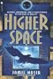 The Higher Space