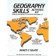 Geography Skills Activities Kit: Ready-To-Use Projects and Activities for Grades 4-8 by  James F. Silver