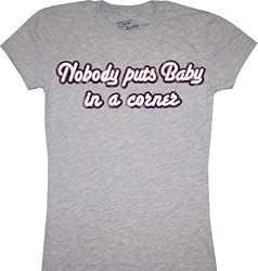 Dirty Dancing Nobody Puts Baby In Corner Junior's Gray T-Shirt Tee