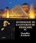 Anthologie de La Litterature Francaise: A Comprehensive History of the French Literature (English and French Edition)