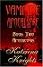 Vampire Apocalypse, Book Two: Apotheosis