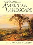 The Making of the American Landscape