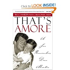 That's Amore: A Son Remembers Dean Martin