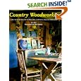 Country Woodworker: How to Make Rustic Furniture, Utensils, and Decorations by Jack Hill and James Merrell