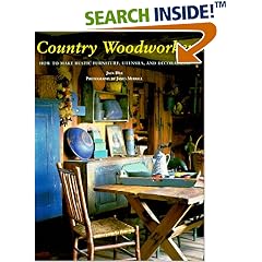 Country Woodworker: How to Make Rustic Furniture, Utensils, and Decorations