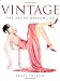 Vintage: Art of Dressing Up