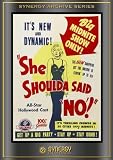 She Shoulda Said "No" (1949)